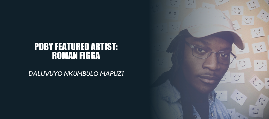 PDBY Featured Artist: Roman Figga